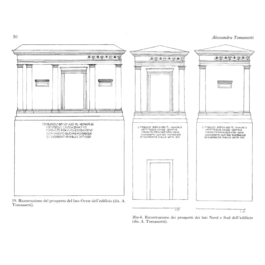 Da Alessadtra Tomasetti in "Un edificio antico lungo il cliaus Argentarius: il monumentum di Gaio Publicio Bibulo" 1998